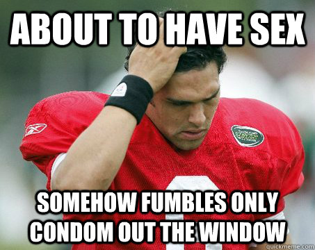 about to have sex somehow fumbles only condom out the window  Off The Mark Sanchez