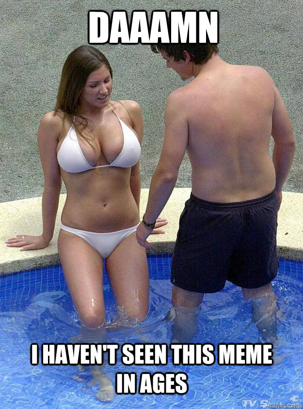 DAAAMN I haven't seen this meme in ages - DAAAMN I haven't seen this meme in ages  lucyyy