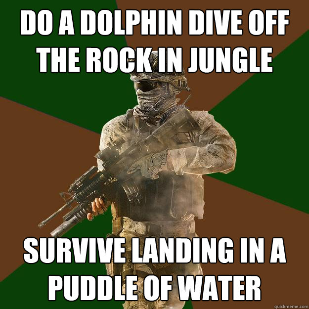 Do a dolphin dive off the rock in Jungle Survive landing in a puddle of water  Call of Duty Addict
