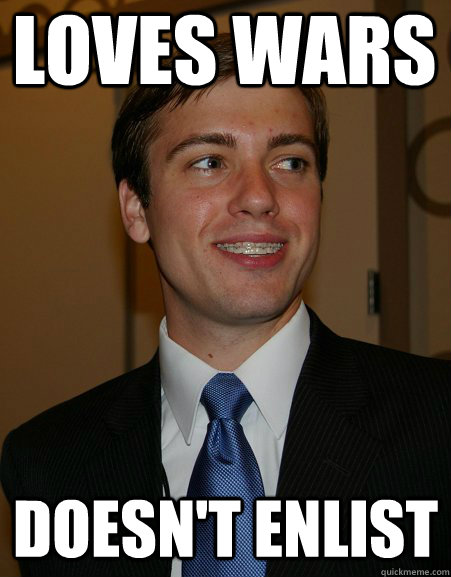 Loves Wars Doesn't Enlist - Loves Wars Doesn't Enlist  College Republican