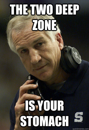 The Two deep zone Is your stomach - The Two deep zone Is your stomach  Jerry Sandusky