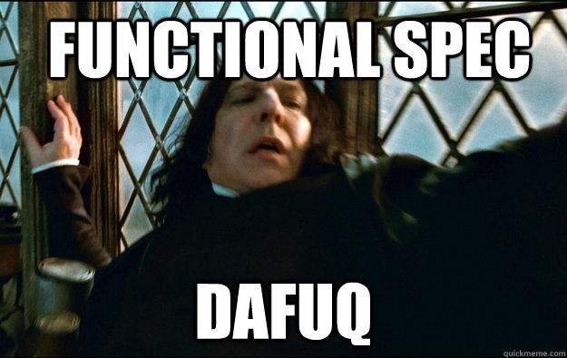  Functional Spec dafuq  Snape Dafuq